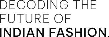 Decoding the future of Indian fashion